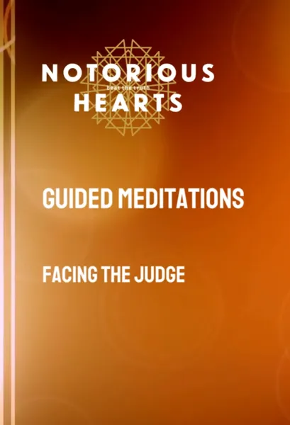 Guided meditation: Facing the Judge