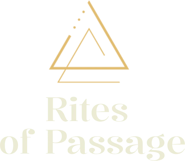 Rites of Passage